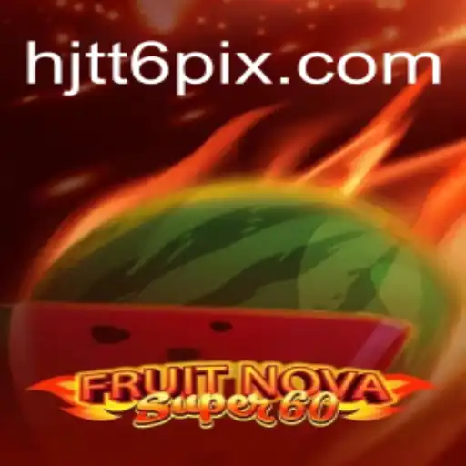 Explorando o Mundo de FruitNovaSuper60: O Novo Sensação dos Jogos
